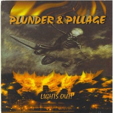 Plunder & Pillage - Lights Out - LP